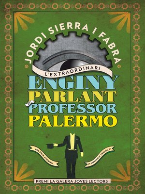 cover image of L'extraordinari enginy parlant del Professor Palermo